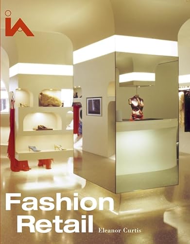 9780470870556: Fashion Retail (Interior Angles)