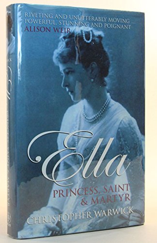 Beispielbild fr Ella: Princess, Saint and Martyr zum Verkauf von WorldofBooks