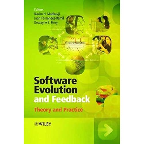 9780470871805: Software Evolution and Feedback: Theory and Practice