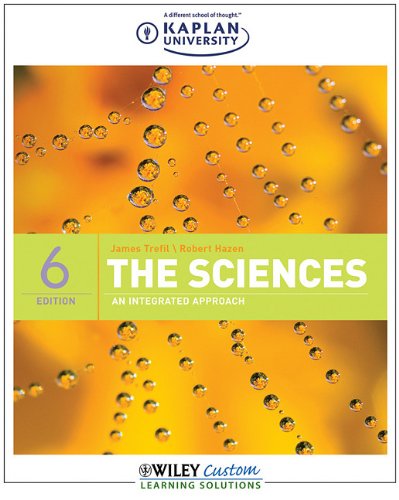 9780470872765: The Sciences: An Integrated Approach; 6E