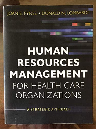 Stock image for Human Resources Management for Health Care Organizations : A Strategic Approach for sale by Better World Books: West