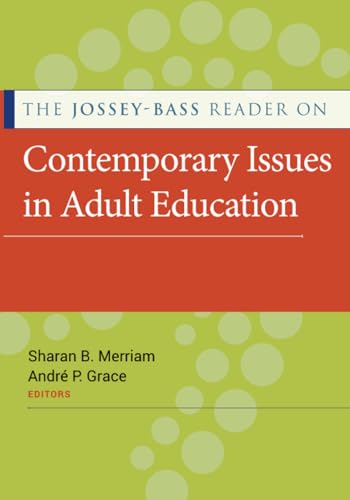 Beispielbild fr The Jossey-Bass Reader on Contemporary Issues in Adult Education zum Verkauf von Blackwell's