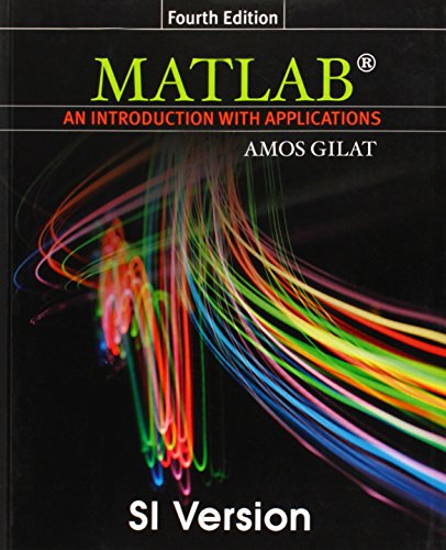 Stock image for Matlab: An Introduction with Applications for sale by WorldofBooks