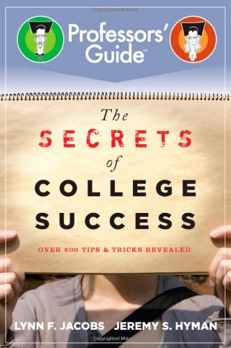 Beispielbild fr The Secrets of College Success zum Verkauf von Wonder Book