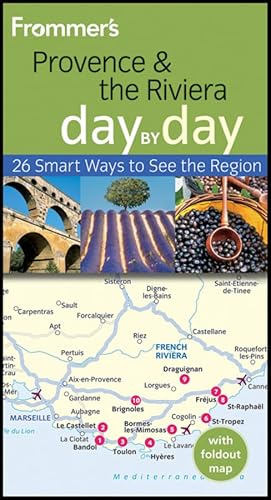 Beispielbild fr Frommer?s® Provence and the Riviera Day by Day (Frommer?s Day by Day  " Pocket) zum Verkauf von WorldofBooks