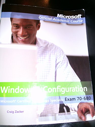 Beispielbild fr Exam 70-680 : Windows 7 Configuration zum Verkauf von Better World Books