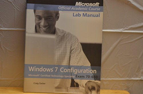 Stock image for Exam 70-680 Windows 7 Configuration Lab Manual for sale by SecondSale