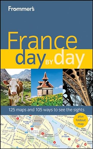 Stock image for Frommer's France Day by Day (Frommer's Day by Day - Full Size) for sale by More Than Words
