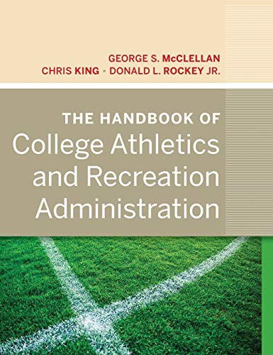 Imagen de archivo de The Handbook of College Athletics and Recreation Administration a la venta por Textbooks_Source