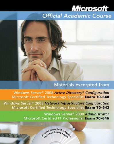 Imagen de archivo de Microsoft Official Academic Course Materials excerpted from Windows Server 2008 Exam 70-640; 70-642; a la venta por Your Online Bookstore