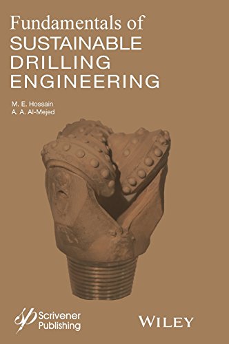 Fundamentals of Sustainable Drilling Engineering (Wiley-Scrivener) (9780470878170) by Hossain, M. E.; Al-Majed, Abdulaziz Abdullah