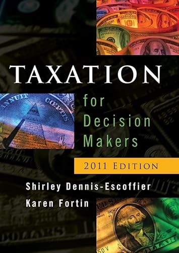 9780470879344: Taxation for Decision Makers 2011