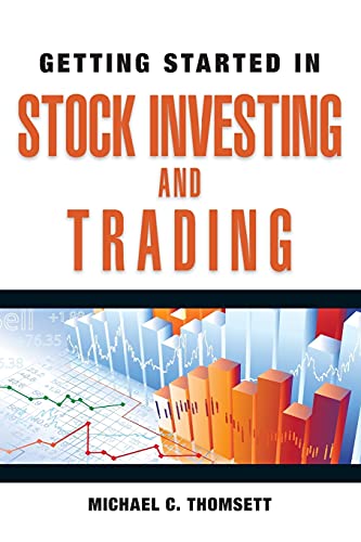 Stock image for Getting Started in Stock Investing and Trading for sale by Goodwill of Colorado