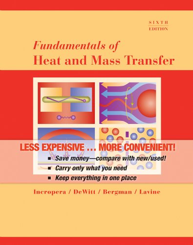 Beispielbild fr Fundamentals of Heat and Mass Transfer, 6th Edition Binder Ready Version zum Verkauf von Patrico Books