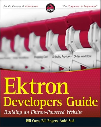 Stock image for Ektron Developer's Guide: Building an Ektron Powered Website for sale by ThriftBooks-Atlanta