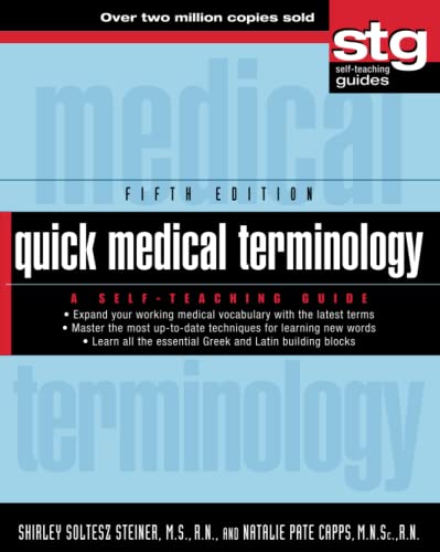 9780470886199: Quick Medical Terminology: A Self-Teaching Guide, 5th Edition: A Self-Teaching Guide