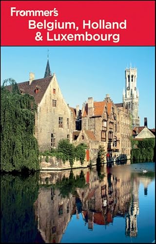 Stock image for Frommer's Belgium, Holland and Luxembourg for sale by Better World Books