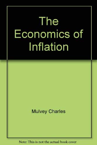 Stock image for The Economics of Inflation for sale by Sleepy Hollow Books