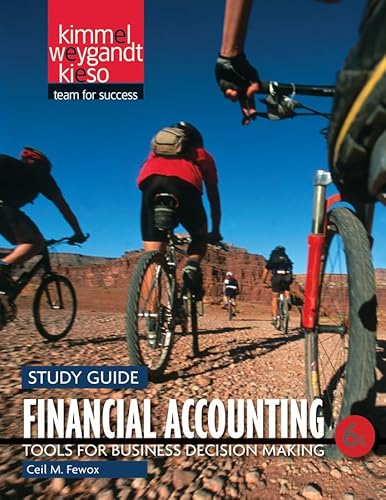 Financial Accounting, Study Guide: Tools for Business Decision Making (9780470887929) by Kimmel, Paul D.; Weygandt, Jerry J.; Kieso, Donald E.