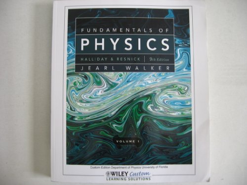 Imagen de archivo de Fundamentals of Physics Volume 1 - 9th Edition (Custom Edition Department of Physics University of Florida a la venta por Better World Books