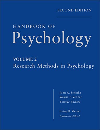 Handbook of Psychology, Research Methods in Psychology (9780470890646) by Weiner, Irving B.; Schinka, John A.; Velicer, Wayne F.