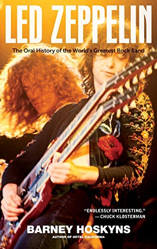 9780470894323: Led Zeppelin: The Oral History of the World's Greatest Rock Band