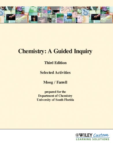 Imagen de archivo de (WCS)Chemistry: A Guided Inquiry, Third Edition Selected Activities - University of South Florida a la venta por SecondSale