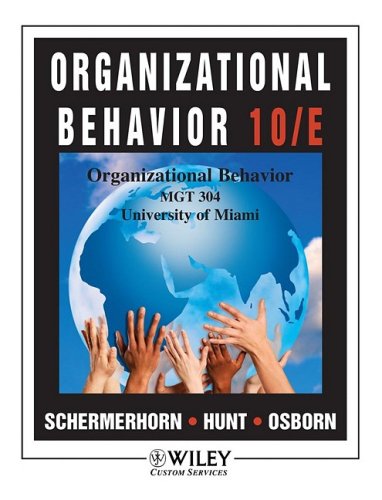 9780470899458: Organizational Behavior 10/E (MGT 304 Univ. of Miami)