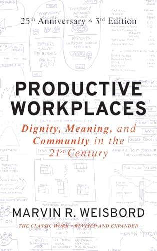 9780470900178: Productive Workplaces: Dignity, Meaning, and Community in the 21st Century
