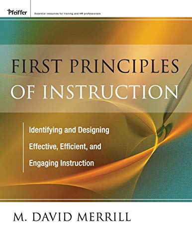 

First Principles of Instruction