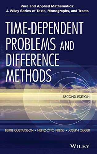 9780470900567: Time-Dependent Problems and Difference Methods: 103 (Pure and Applied Mathematics: A Wiley Series of Texts, Monographs and Tracts)