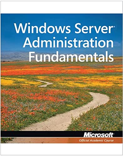 9780470901823: Windows Server Administration Fundamentals, Exam 98-365