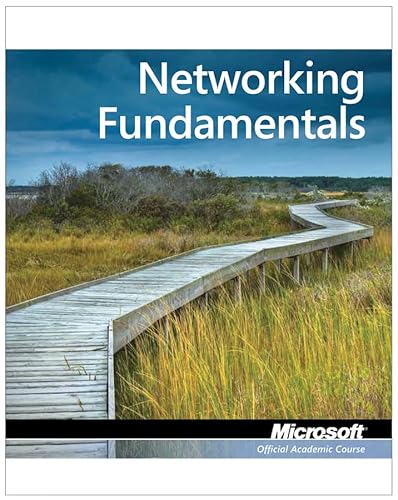 9780470901830: Networking Fundamentals: Microsoft Official Academic Course, Exam 98-366