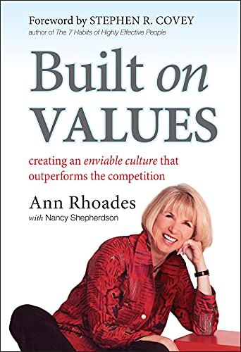 Stock image for Built on Values: Creating an Enviable Culture that Outperforms the Competition for sale by Your Online Bookstore