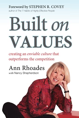 9780470901922: Built on Values: Creating an Enviable Culture that Outperforms the Competition