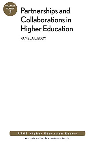 Stock image for Partnerships and Collaboration in Higher Education for sale by Better World Books