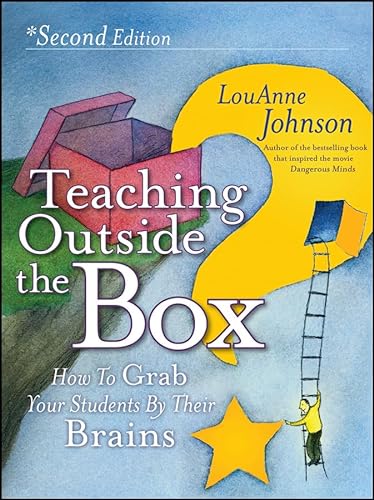 Stock image for Teaching Outside the Box: How to Grab Your Students By Their Brains for sale by Your Online Bookstore