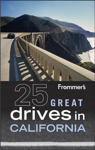 Beispielbild fr Frommer's 25 Great Drives in California zum Verkauf von Better World Books