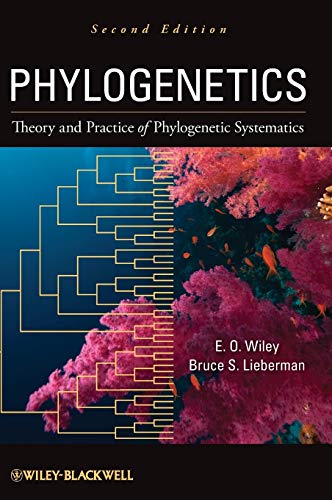 Imagen de archivo de Phylogenetics: Theory and Practice of Phylogenetic Systematics a la venta por Books Unplugged