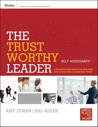 Beispielbild fr Becoming a Trusted Leader: A Training Program for Assessing and Building Leadership Trust Self Format: Paperback zum Verkauf von INDOO