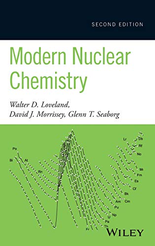 9780470906736: Modern Nuclear Chemistry