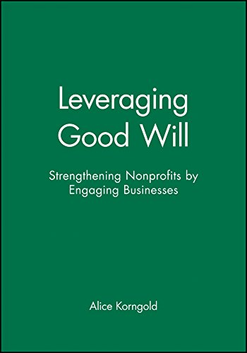 Imagen de archivo de Leveraging Good Will a la venta por Blackwell's