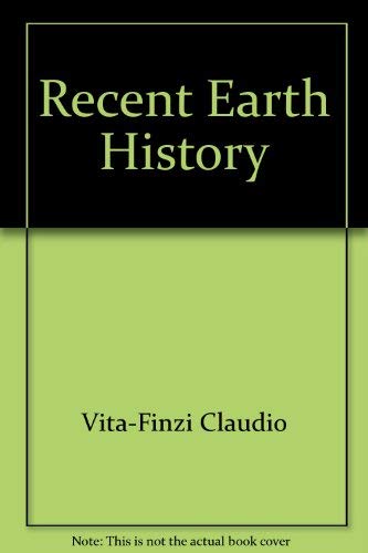 Stock image for Recent Earth History for sale by Better World Books