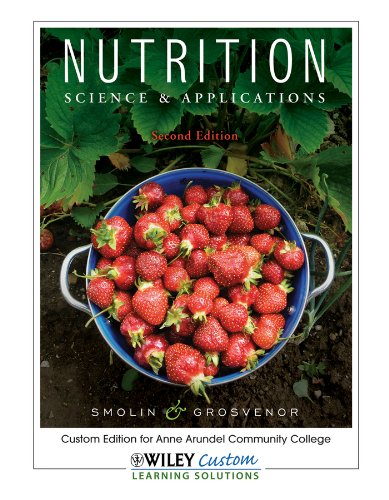 Beispielbild fr Nutrition Science & Applications (Custom for Anne Arundel Community College) zum Verkauf von BookHolders