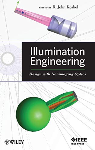 9780470911402: Illumination Engineering: Design with Nonimaging Optics