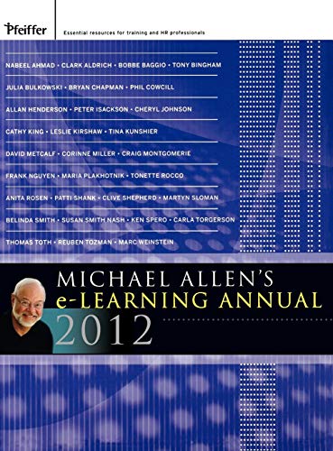 Beispielbild fr Michael Allen's 2012 e-Learning Annual zum Verkauf von SecondSale