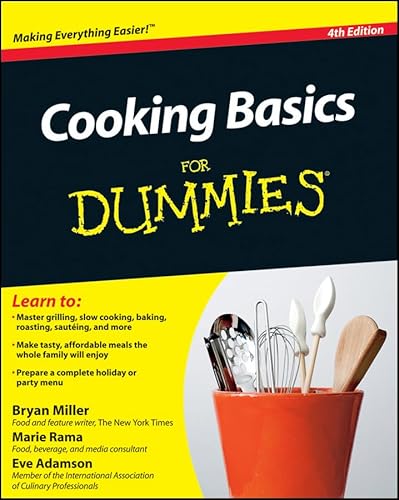 Cooking Basics For Dummies (9780470913888) by Miller, Bryan; Rama, Marie; Adamson, Eve