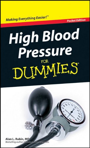 Beispielbild fr High Blood Pressure For Dummies, 2010 Pocket Edition, 2e zum Verkauf von Wonder Book