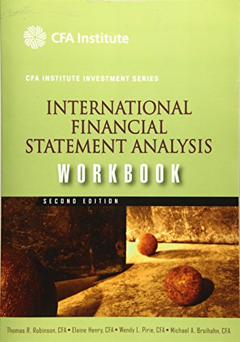Stock image for International Financial Statement Analysis Workbook (CFA Institute Investment Series) for sale by AwesomeBooks