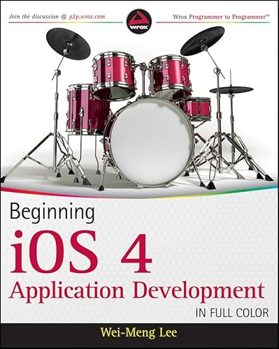 Beginning iOS 4 Application Development (9780470918029) by Lee, Wei-Meng